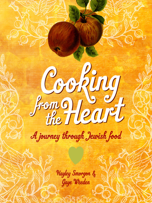 Title details for Cooking from the Heart by Gaye  Weeden - Wait list